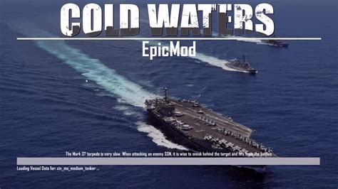 Cold Waters Epic Mod 2.33+ Installation English Tutorial video - ModDB