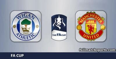 Wigan Athletic vs Manchester United Full Match FA Cup 2023-24