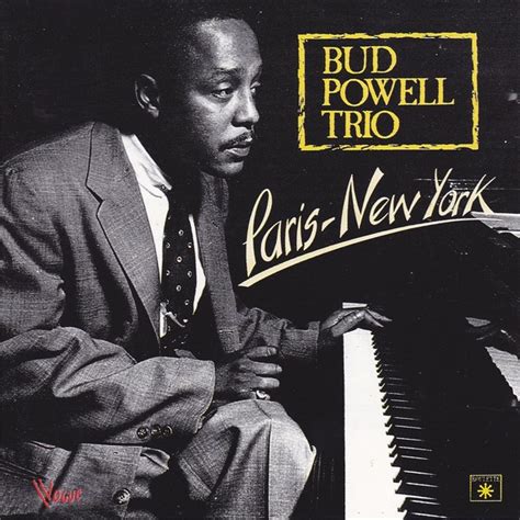 Bud Powell Trio Paris New-York - Centerblog