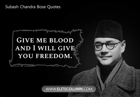 10 Subhash Chandra Bose Quotes For Loving Your Country | EliteColumn