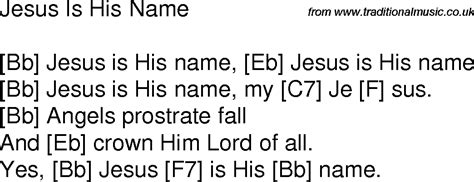 Old time song lyrics with guitar chords for Jesus Is His Name Bb