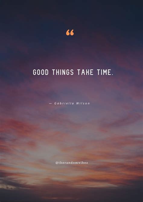 30 Good Things Take Time Quotes To Inspire You Stay Patient – The ...