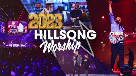 2023 Hillsong Worship Songs Playlist - Best Hillsong Praise and Worship ...