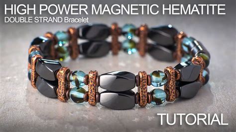 High Power Magnetic Hematite Beaded Double Strand Bracelet Tutorial ...