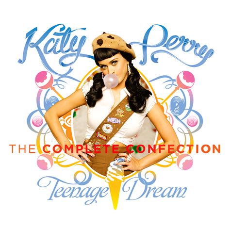 Katy Perry Teenage Dream The Complete Confection Album Cover