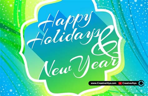 Happy Holidays & New Year Vector Artwork - Creative Alys