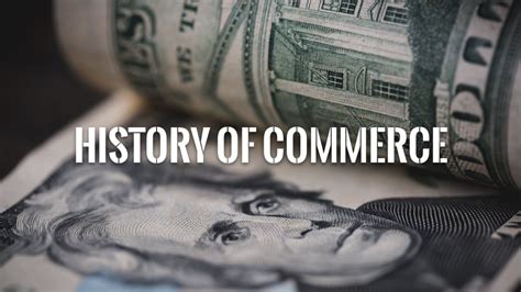 History of commerce – How Commerce