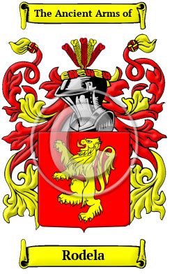 Rodela Name Meaning, Family History, Family Crest & Coats of Arms