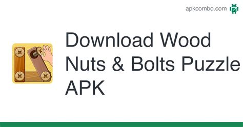 Download Wood Nuts & Bolts Puzzle APK - Latest Version 2024