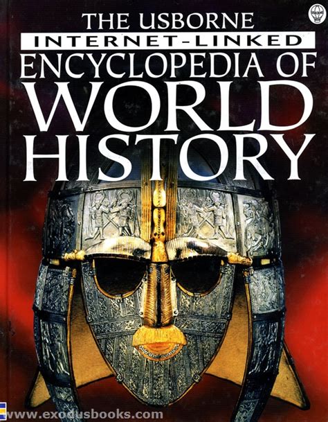 Usborne Encyclopedia of World History - Exodus Books