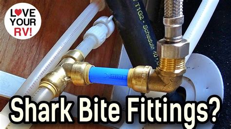 Using Shark Bite Fittings for RV Plumbing Repairs - Yea or Nay? - YouTube