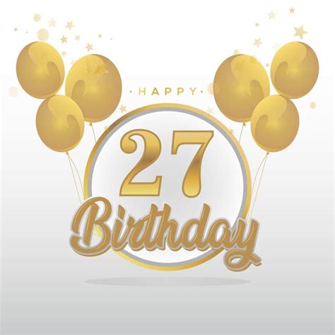 Premium Vector | Happy 27th birthday balloons greeting card background ...