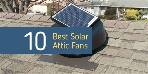 Best solar attic fan reviews 2023 solar powered roof vent top 10 – Artofit