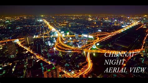 CHENNAI NIGHT AERIAL VIEW - YouTube