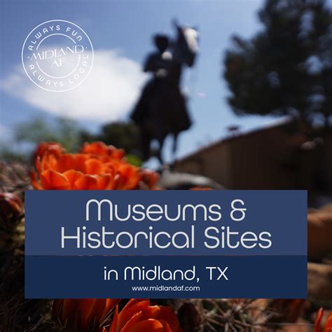 Top 12 Museums and Historical Sites in Midland — MIDLAND AF