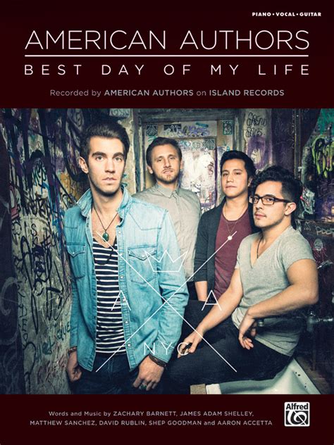 Best Day of My Life: Piano/Vocal/Guitar Sheet: American Authors | Sheet Music