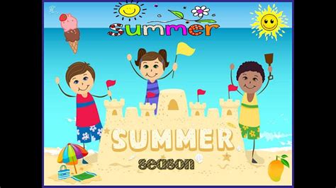 Summer season | Introduction to Summer season | Summer season for kids About Summer season for ...