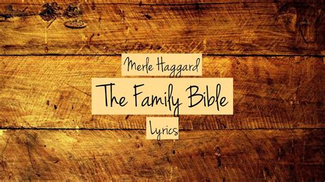 [LYRICS] The Family Bible - Merle Haggard - YouTube