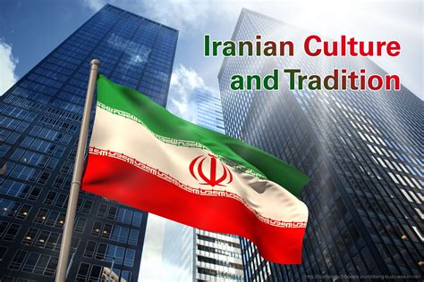 Iranian Culture and Tradition | Intercultural communication, Iran, Culture