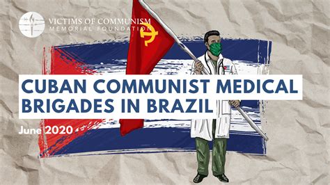 Cuban Communist Medical Brigades in Brazil | Victims of Communism