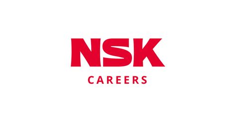 Our Vision and Strengths | NSK Careers | NSK Ltd.