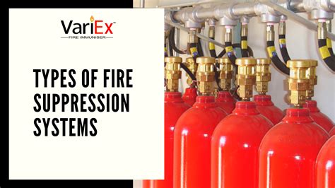 Types of Fire Suppression Systems | Fire Protection Service | VariEx