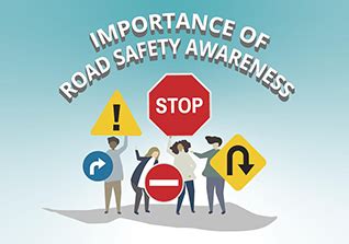 Importance Of Road Safety Awareness