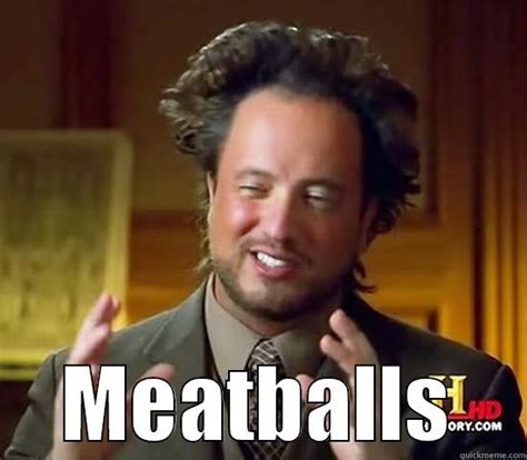 Meatball Meme Week Day Two | David Atkinson's Blog