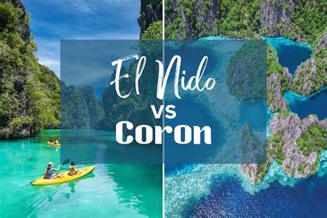 El Nido vs Coron: Which Island Paradise in Palawan Should You Visit?