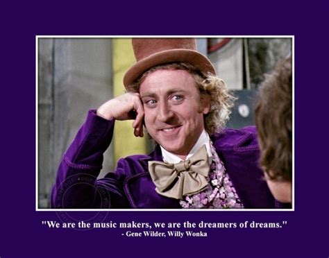 Items similar to WILLY WONKA - Gene Wilder - Quote Photo - "We Are The ...