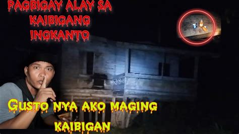 PAGBIGAY ALAY SA KAIBIGANG INGKANTO |SOLO EXPLORATION - YouTube