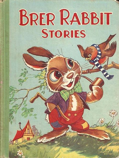 Brer Rabbit Stories, front cover. Illustrated by Howard Waring. | Cute ...
