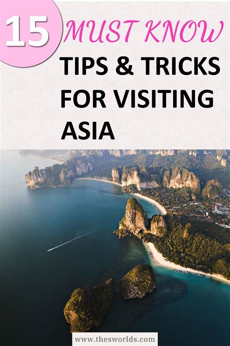 Visiting Asia: Essential Tips and Tricks