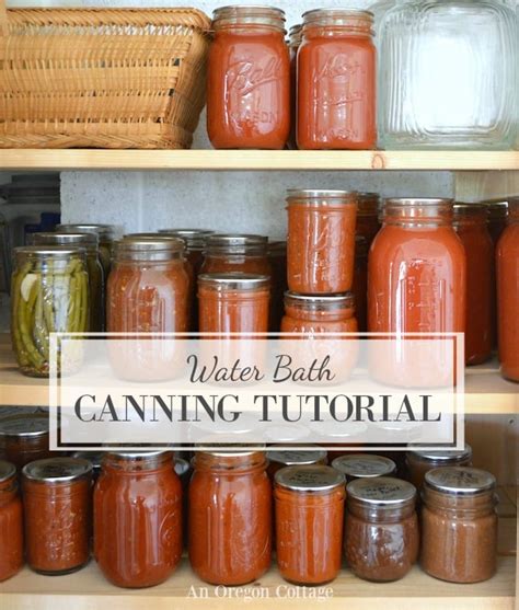 Boiling Water Canning Step-By-Step Tutorial (Water-Bath Canning) - An ...