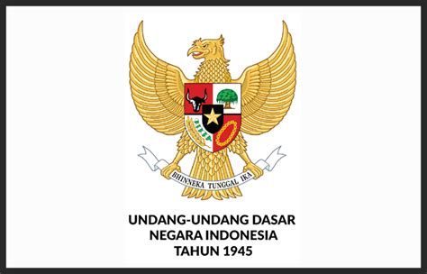 UUD 1945 : Pengertian, Sejarah, Fungsi, Kedudukan - cekrisna