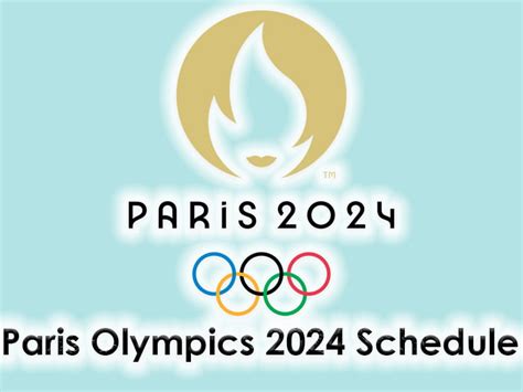 Paris Olympics 2024 Schedule | AWAM PK - Current Jobs & News for Awam of Pakistan