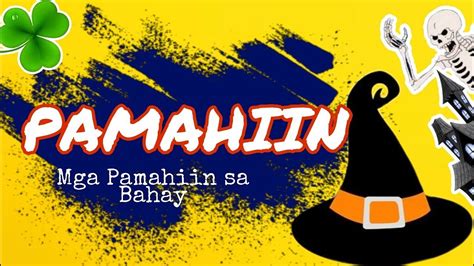 Pinoy Pamahiin Sa Bahay - bahayato