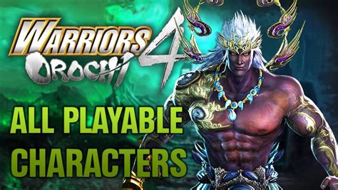 Warriors Orochi 4 Characters List - greenwaytokyo