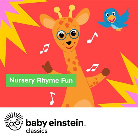 ‎Nursery Rhyme Fun: Baby Einstein Classics by The Baby Einstein Music ...