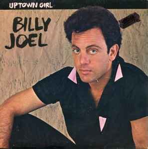 Billy Joel - Uptown Girl (1983, Vinyl) | Discogs