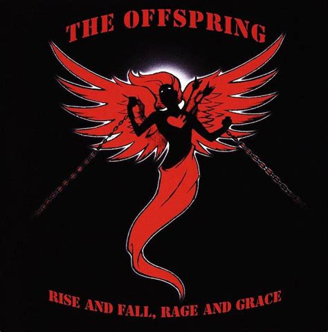 The Offspring – Rise And Fall, Rage And Grace (2008, CD) - Discogs