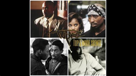 Top 5 Movie Scenes - Tupac Shakur - A Tribute - YouTube