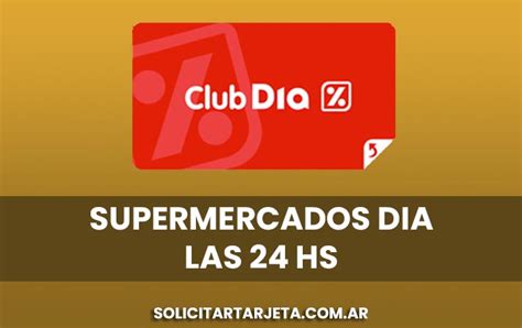 Supermercados Día abren las 24 horas 】• 🥇 Direcciones 2024