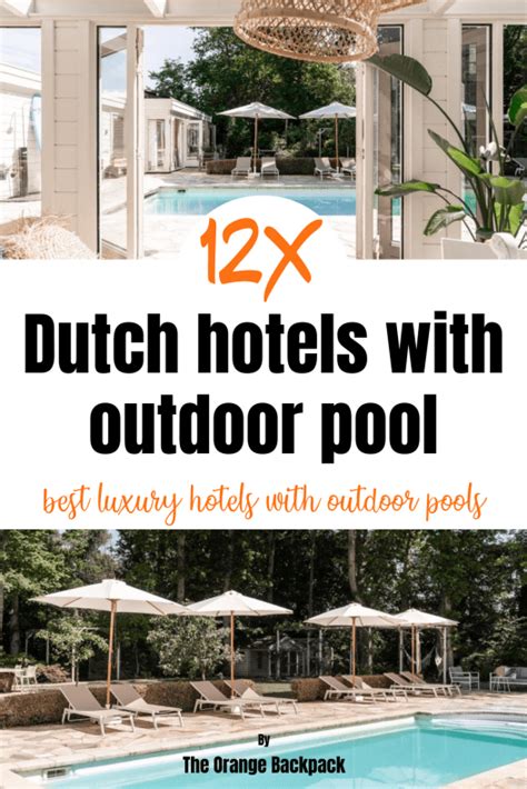 12 hotels with an outdoor pool in The Netherlands - The Orange Backpack