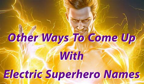 100+ Electric Superhero Names - HobbyLark