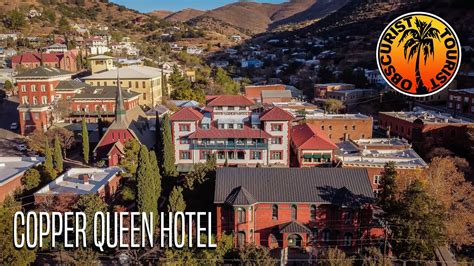 Haunted Copper Queen Hotel | Bisbee Arizona - YouTube