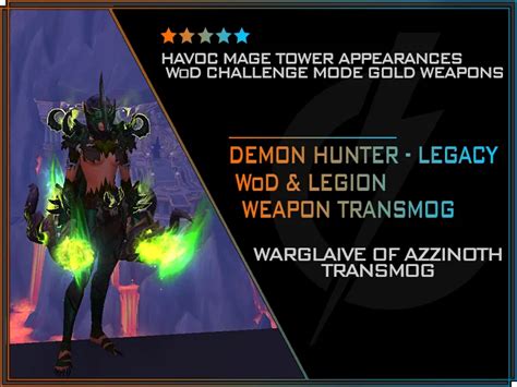 Demon Hunter - Havoc Mage Tower & Warglaives of Azzinoth [EU]