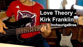 Love Theory - Kirk Franklin (Bass Cover) Chords - ChordU