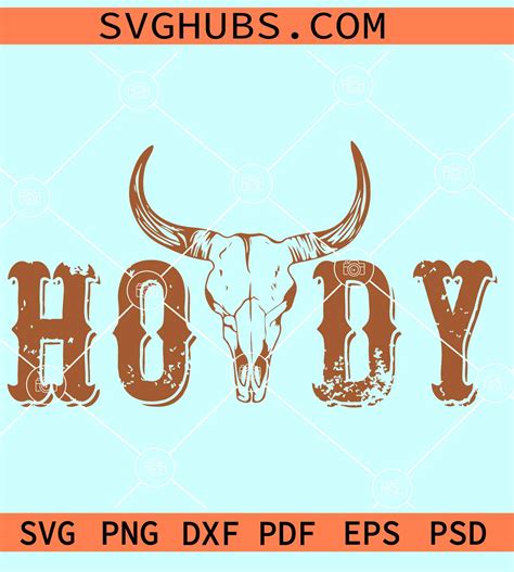 Howdy Cowboy SVG, Howdy Cowboy skull svg, Western svg