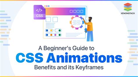 CSS Animation Keyframes and its Advantages | Complete Overview